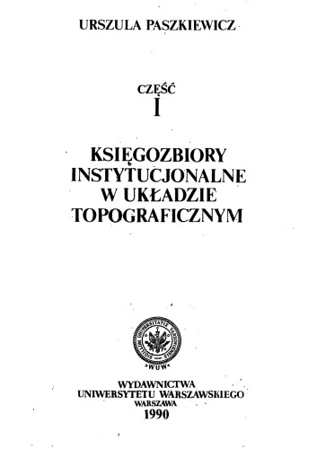 Bibliografia inwentarzy i katalogów księgozbiorów polskich i założonych w Polsce do 1939 roku